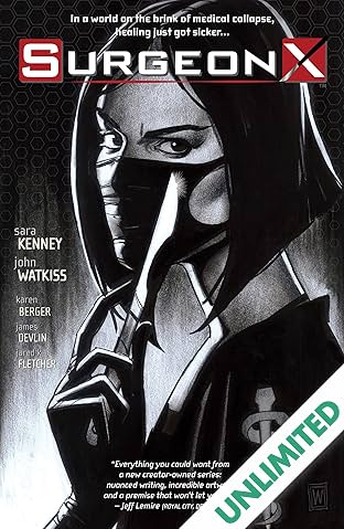 Surgeon X Vol. 1: The Path of Most Resistance